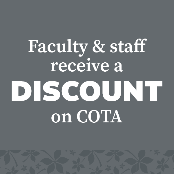 Graphic with text &quot;Faculty &amp; staff receive a DISCOUNT on COTA&quot;